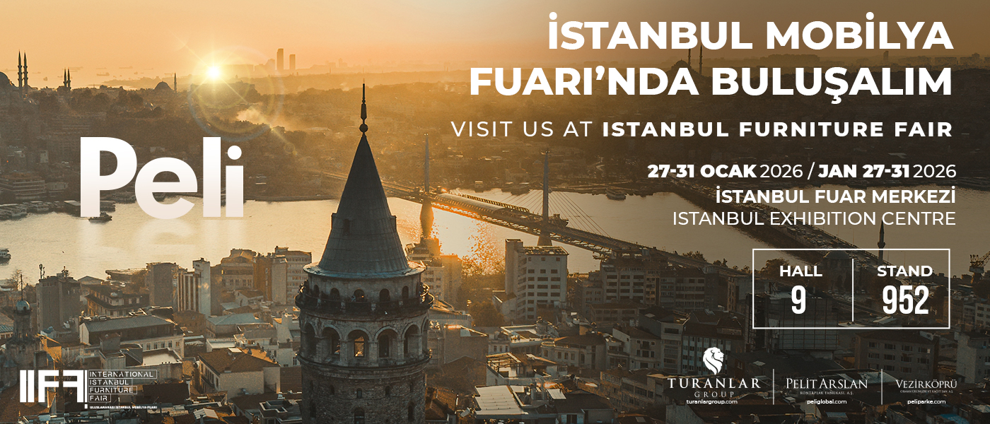 Peli, İstanbul Mobilya Fuarı 2026’da Yerini Alıyor