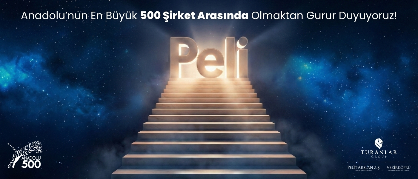Anadolu'nun En Büyük 500 Şirketi Arasında Olmaktan Gurur Duyuyoruz!